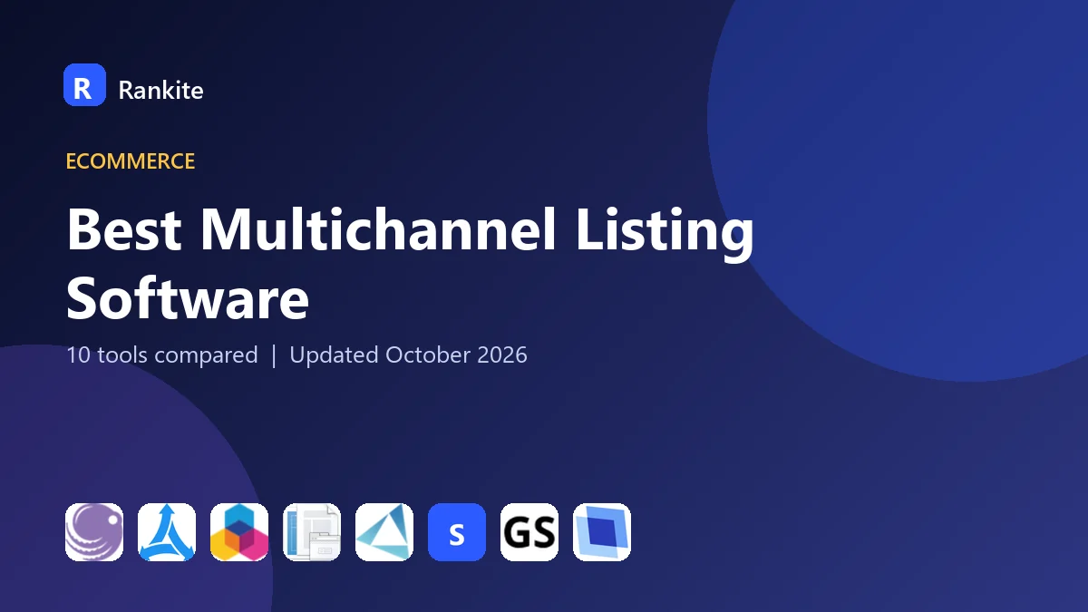 Best Multichannel Listing Software in 2026: 10 Tools Compared