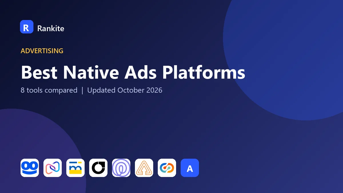 Best Native Ads Platforms in 2026: 8 Tools Compared