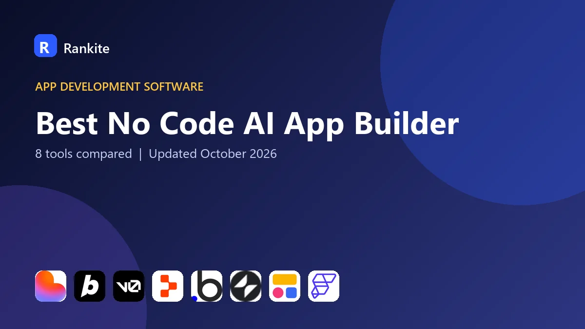 Best No Code AI App Builder: 8 Tools Compared