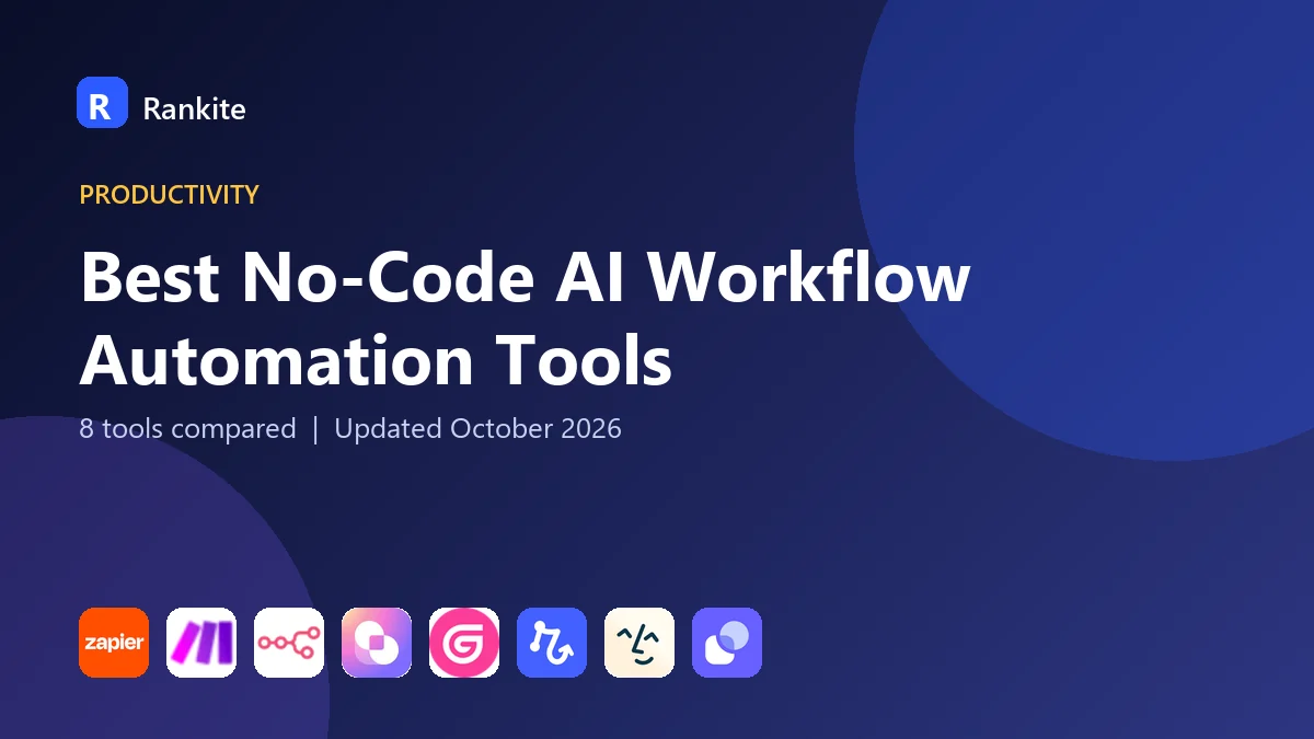 Best No-Code AI Workflow Automation Tools in 2026: 8 Tools Compared
