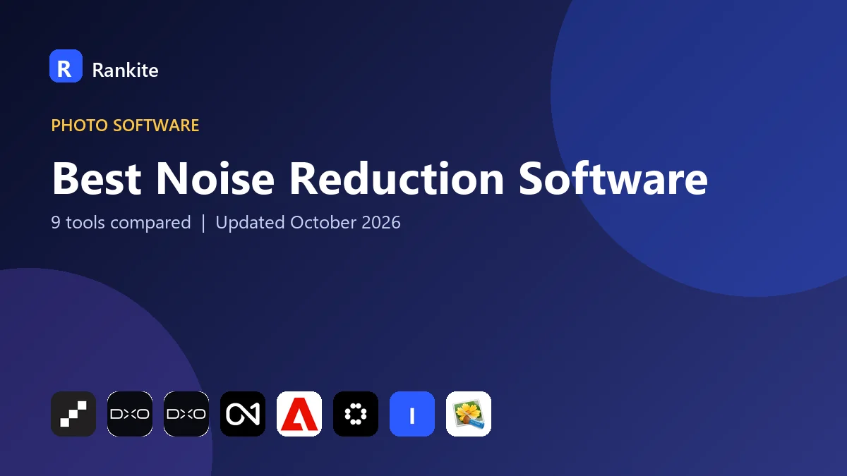 Best Noise Reduction Software in 2026: 9 Tools Compared