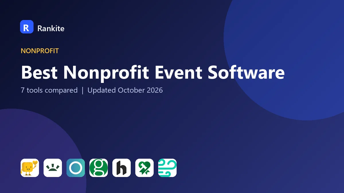 Best Nonprofit Event Software in 2026: 7 Tools Compared
