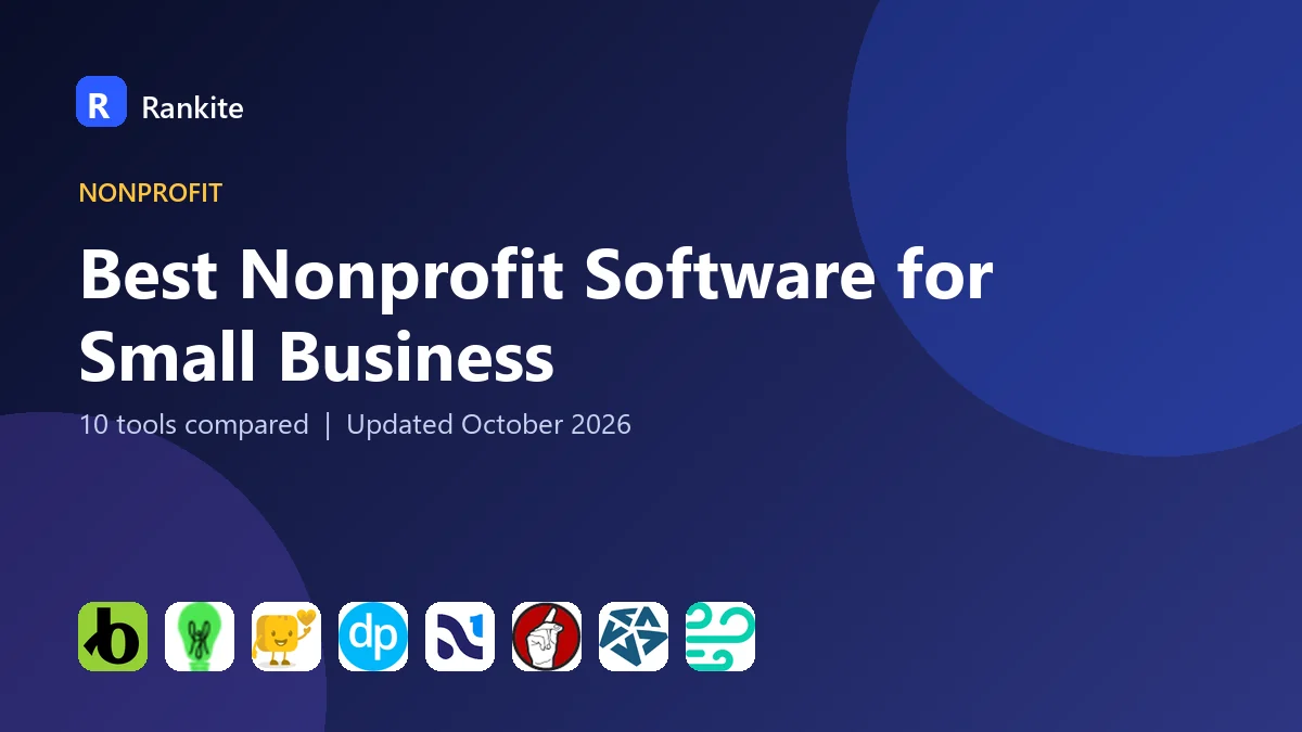 Best Nonprofit Software for Small Business in 2026: 10 Tools Compared