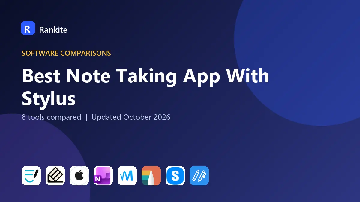 Best Note Taking App With Stylus in 2026: 8 Apps Compared