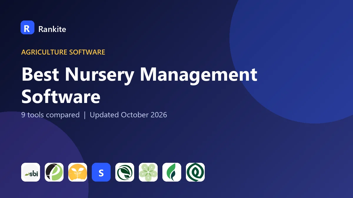 Best Nursery Management Software in 2026: 9 Tools Compared