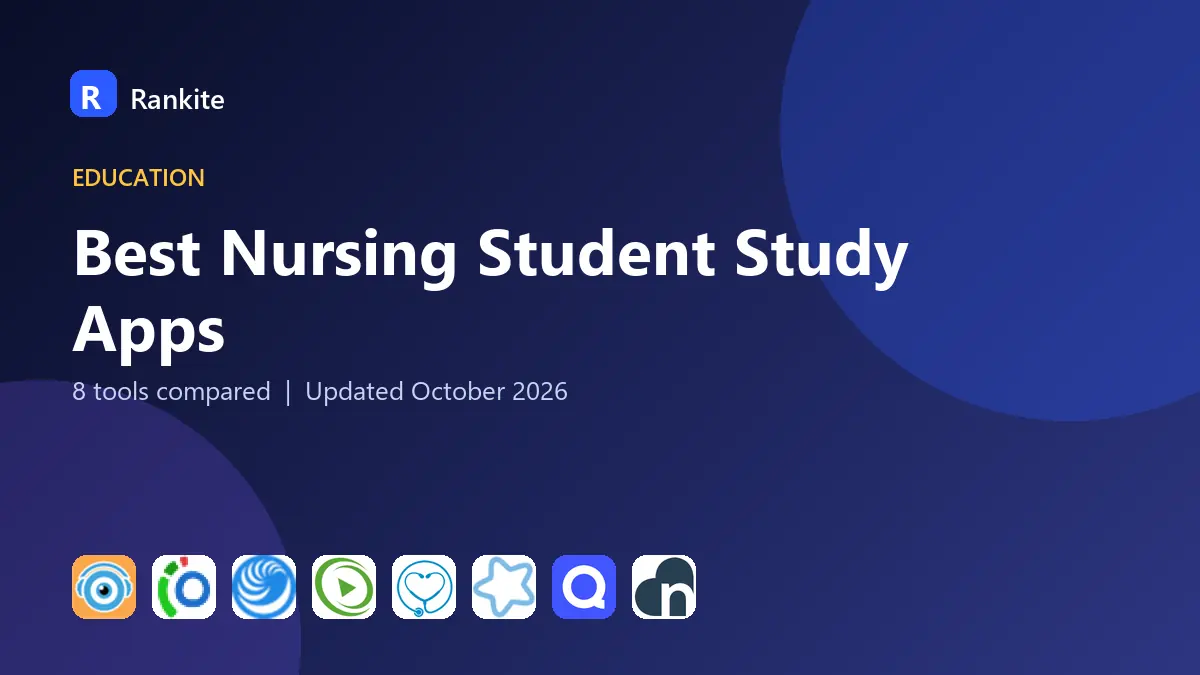 Best Nursing Student Study Apps in 2026: 8 Tools Compared