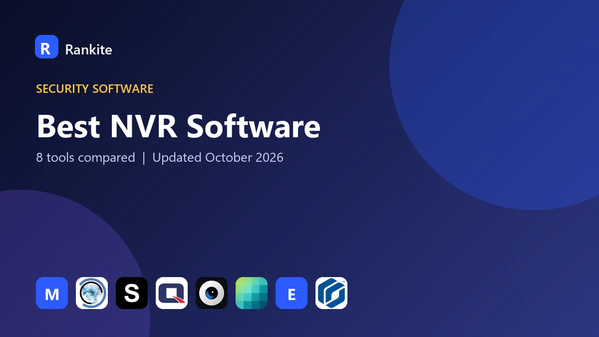 Best NVR Software in 2026: 8 Tools Compared
