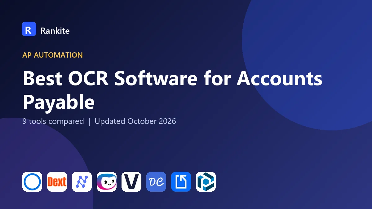 Best OCR Software for Accounts Payable in 2026: 9 Tools Compared