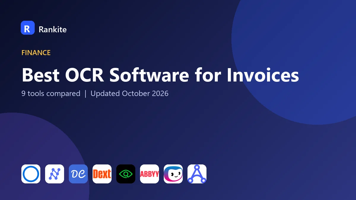 Best OCR Software for Invoices in 2026: 9 Tools Compared