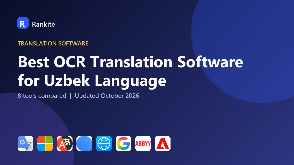Best OCR Translation Software for Uzbek Language in 2026: 8 Tools Compared