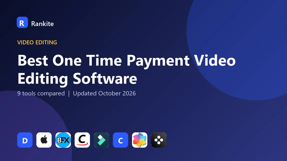 Best One Time Payment Video Editing Software in 2026: 9 Tools Compared