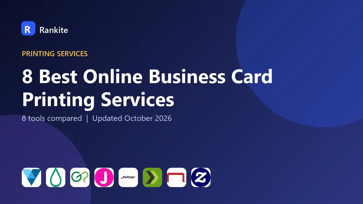 8 Best Online Business Card Printing Services in 2026: 8 Tools Compared