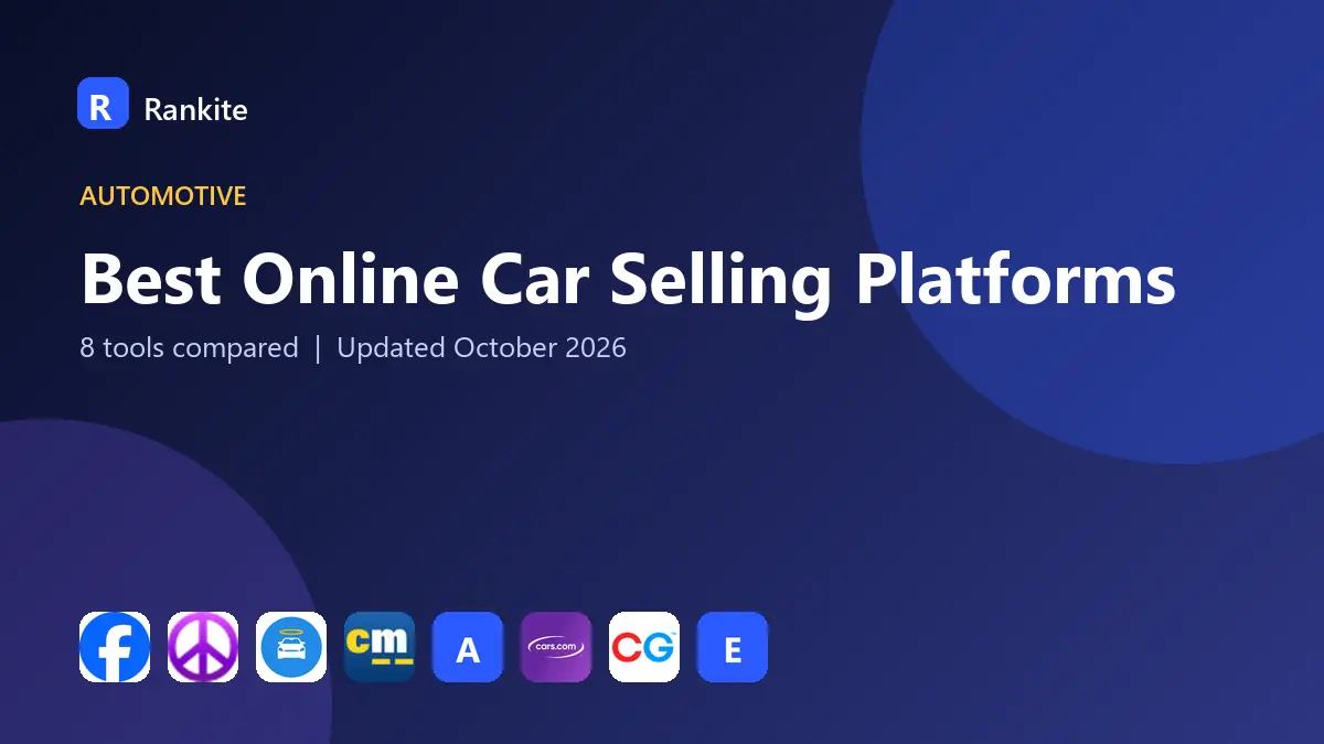 Best Online Car Selling Platforms in 2026: 8 Tools Compared