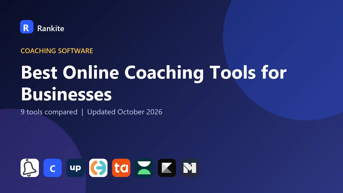 Best Online Coaching Tools for Businesses in 2026: 9 Tools Compared