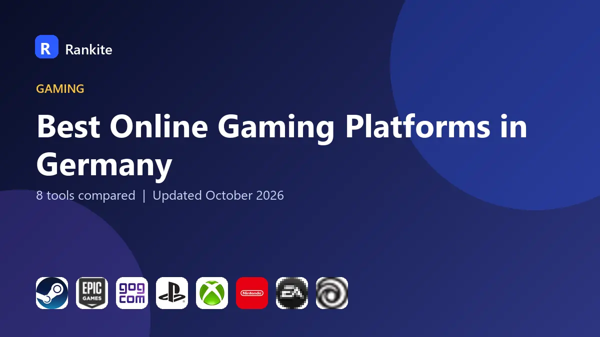 Best Online Gaming Platforms in Germany in 2026: 8 Tools Compared