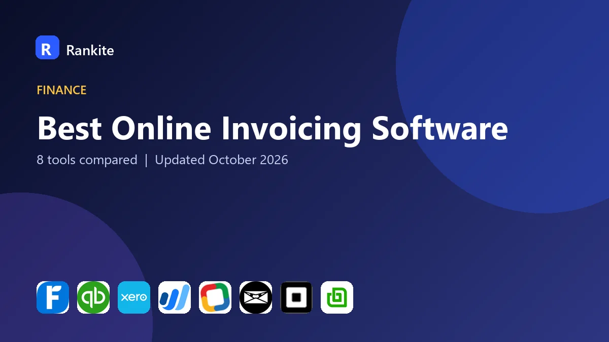 Best Online Invoicing Software in 2026: 8 Tools Compared