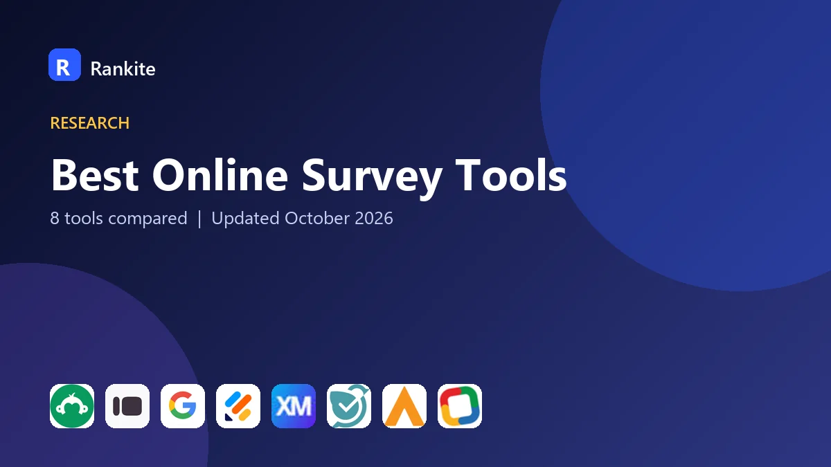 Best Online Survey Tools in 2026: 8 Tools Compared