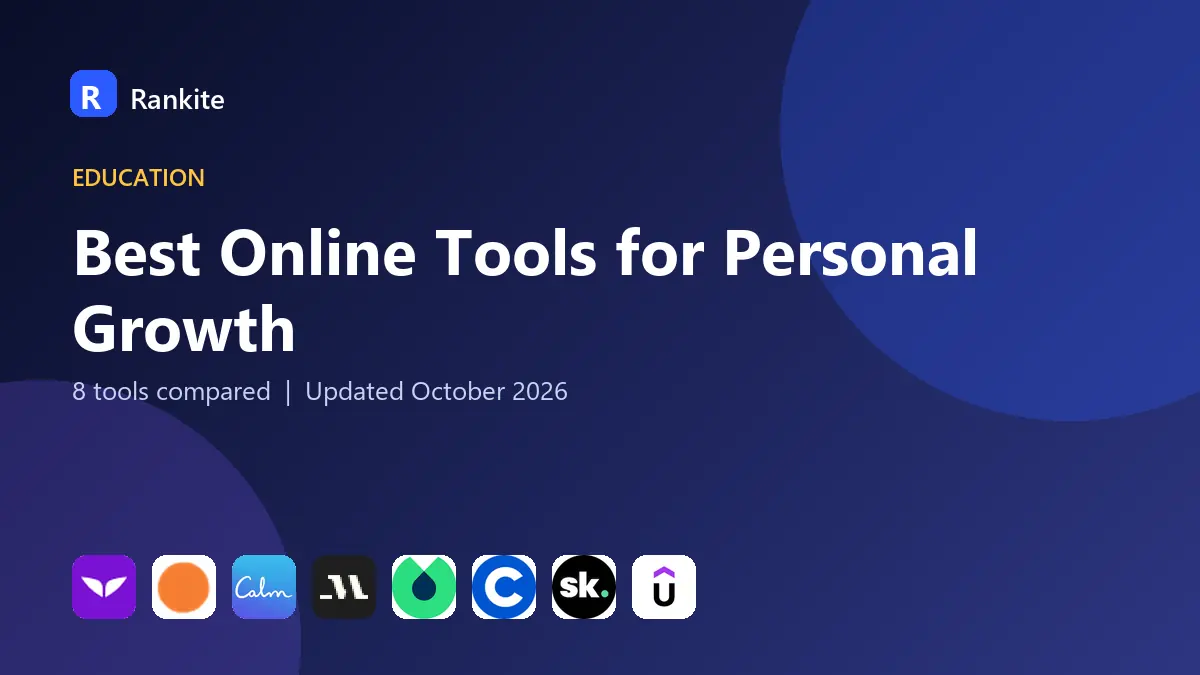 Best Online Tools for Personal Growth in 2026: 8 Tools Compared