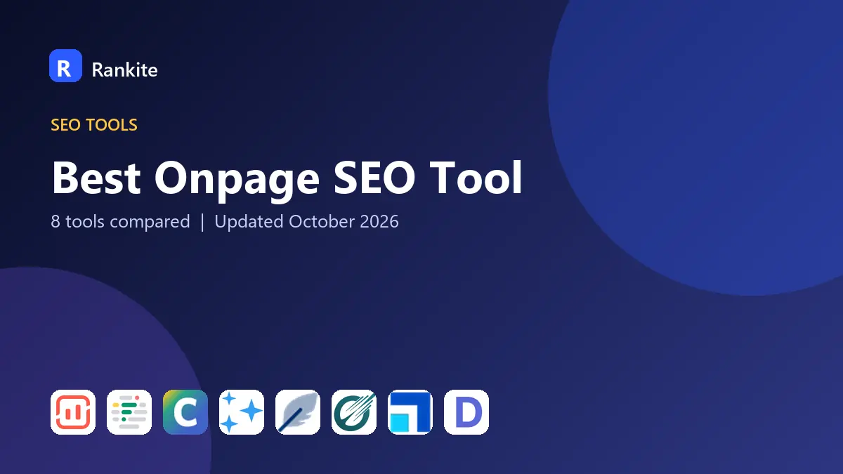 Best Onpage SEO Tool in 2026: 8 Tools Compared
