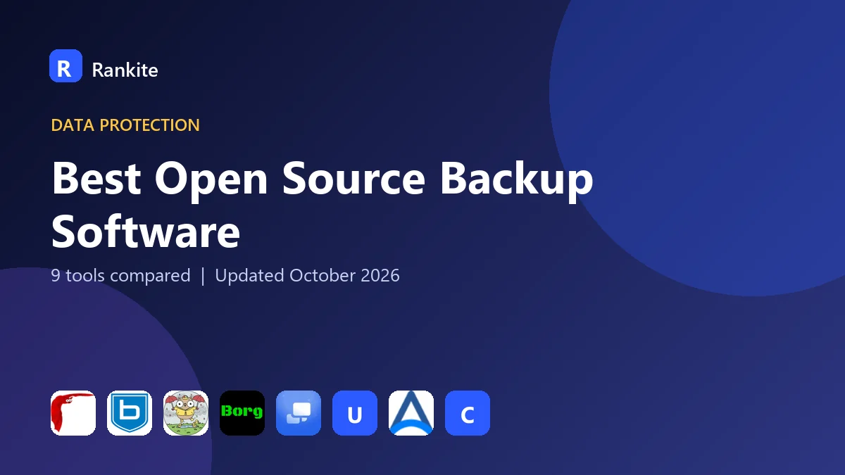 Best Open Source Backup Software in 2026: 9 Tools Compared