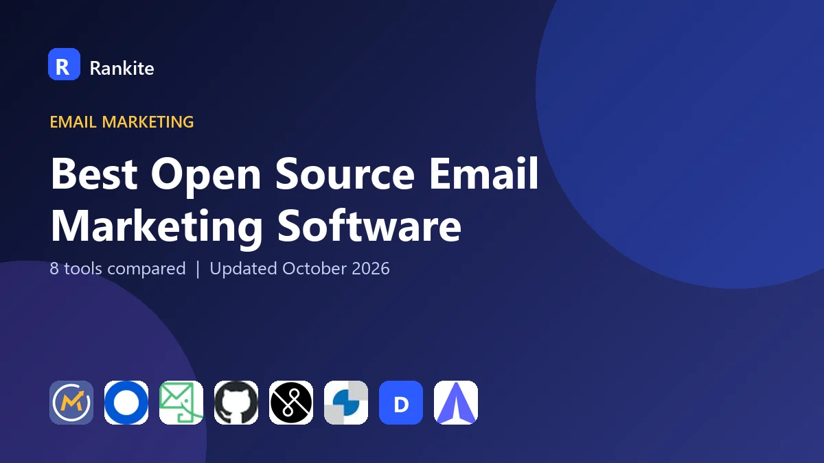 Best Open Source Email Marketing Software in 2026: 8 Tools Compared