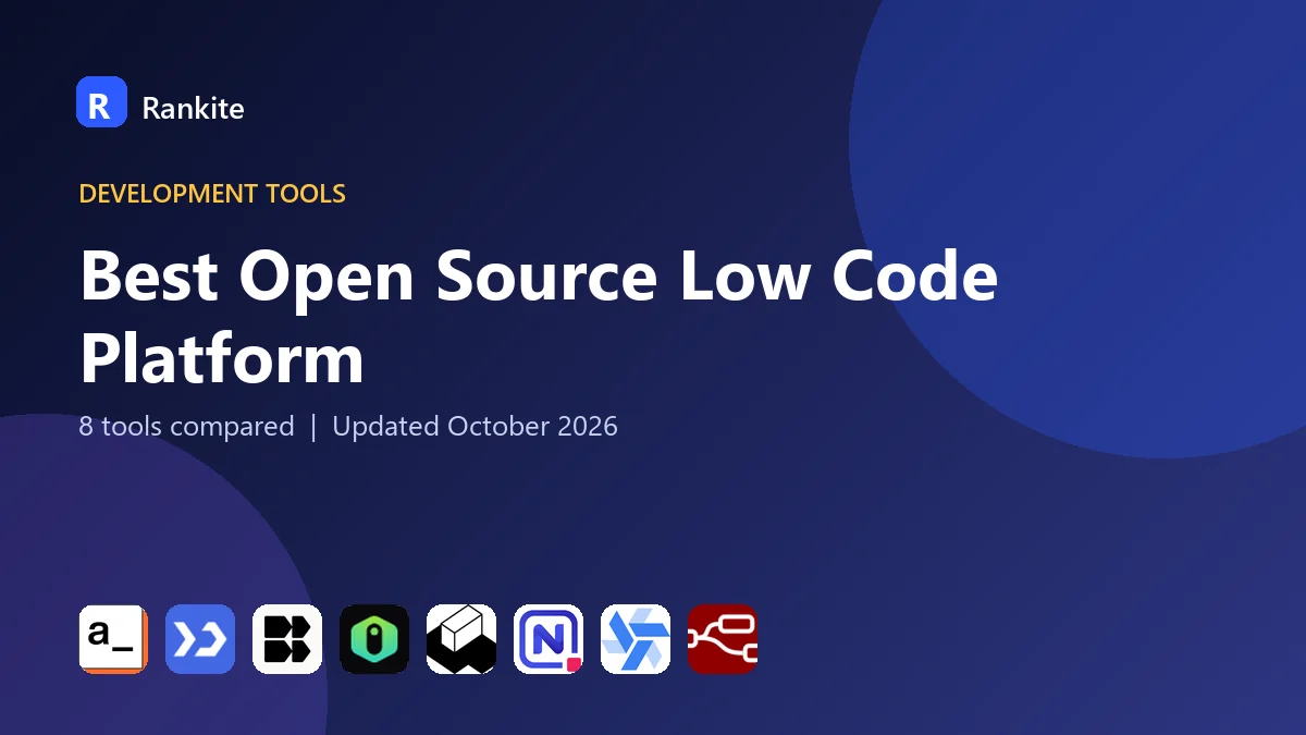Best Open Source Low Code Platform: 8 Tools Compared
