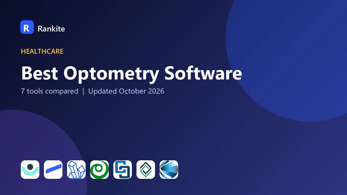 Best Optometry Software: 7 Tools Compared