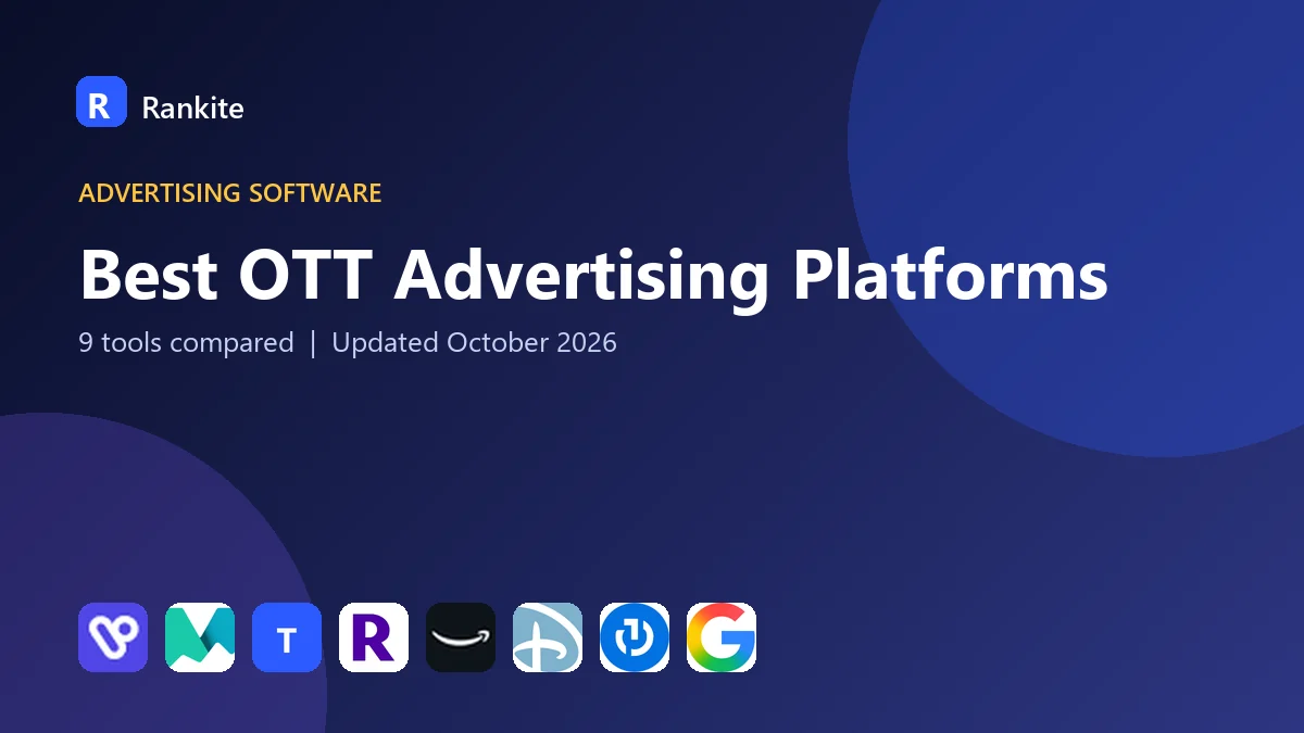 Best OTT Advertising Platforms in 2026: 9 Tools Compared