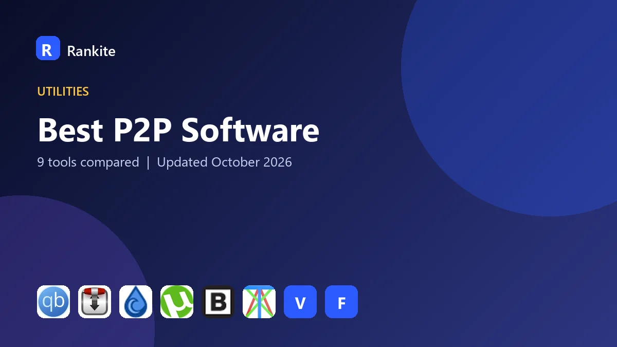 Best P2P Software in 2026: 9 Tools Compared