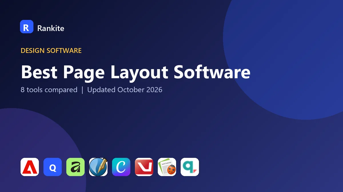 Best Page Layout Software in 2026: 8 Tools Compared