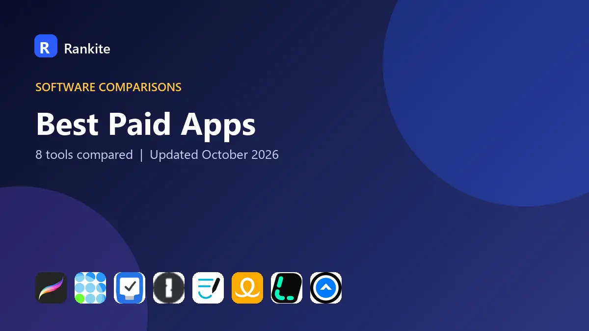 Best Paid Apps in 2026: 8 Tools Compared