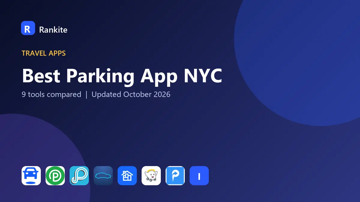 Best Parking App NYC in 2026: 9 Tools Compared