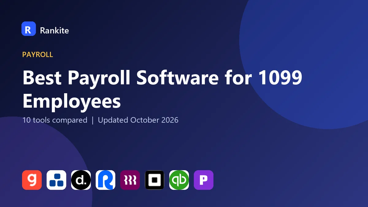 Best Payroll Software for 1099 Employees in 2026: 10 Tools Compared