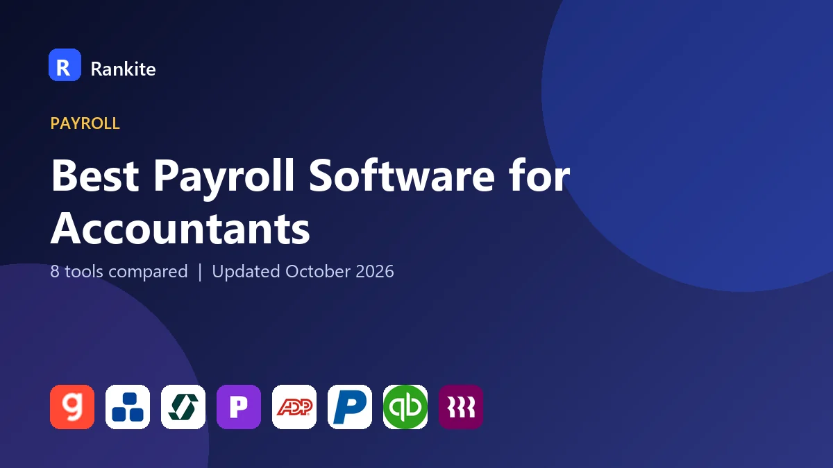 Best Payroll Software for Accountants in 2026: 8 Tools Compared