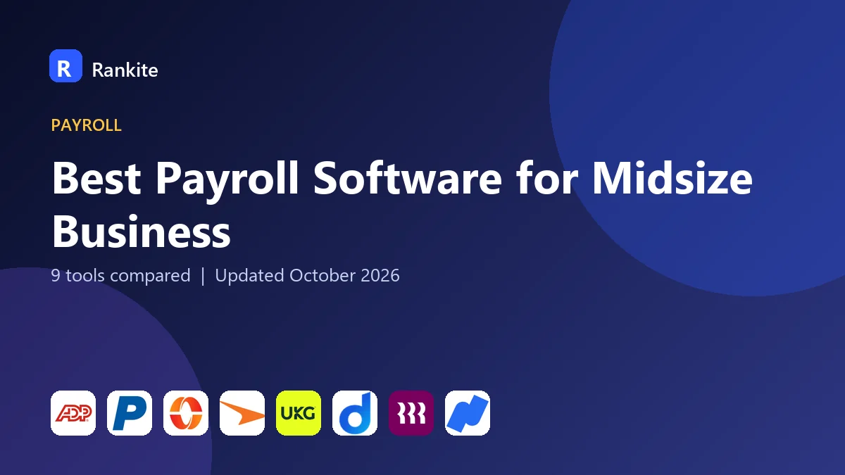 Best Payroll Software for Midsize Business in 2026: 9 Tools Compared