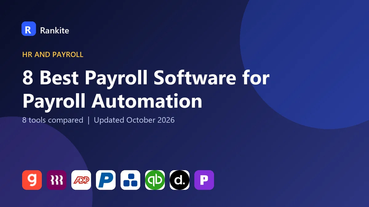 8 Best Payroll Software for Payroll Automation: 8 Tools Compared