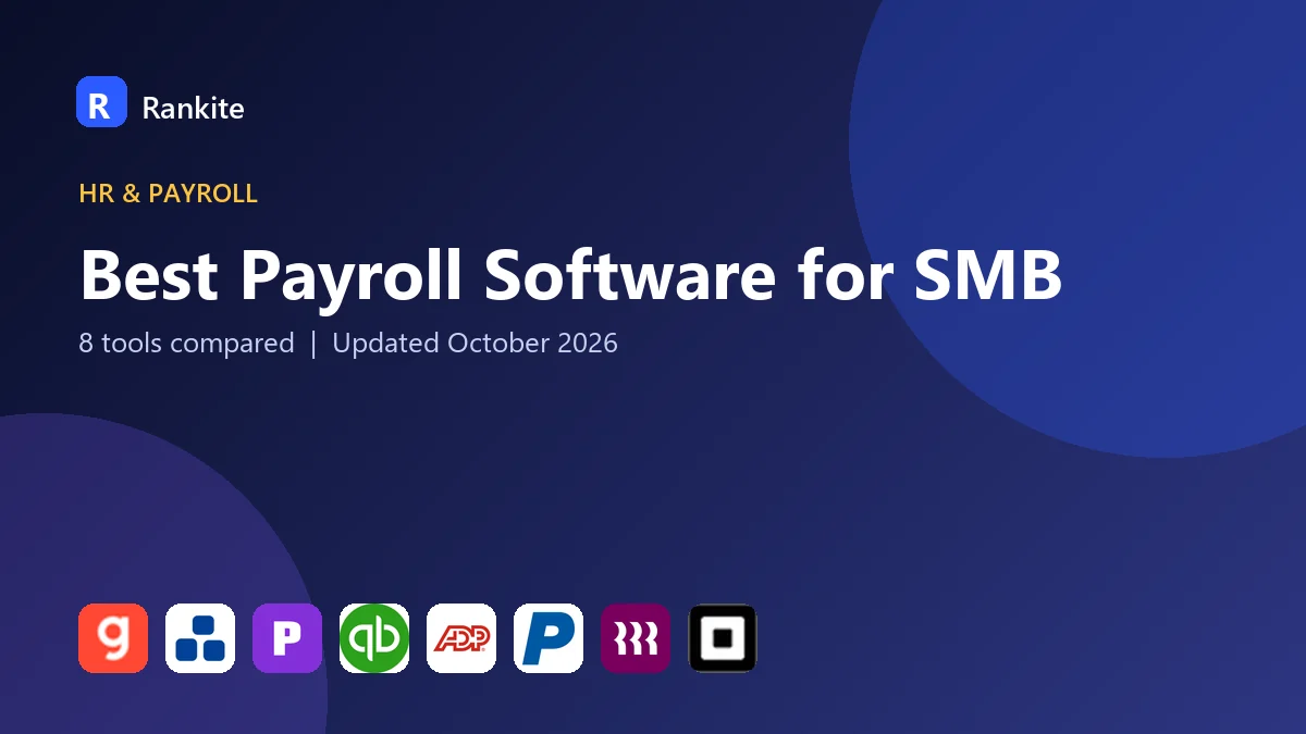 Best Payroll Software for SMB in 2026: 8 Tools Compared