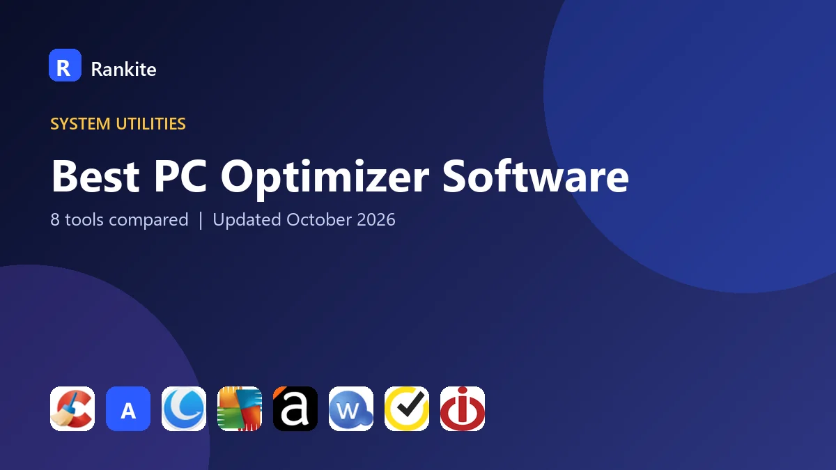 Best PC Optimizer Software: 8 Tools Compared