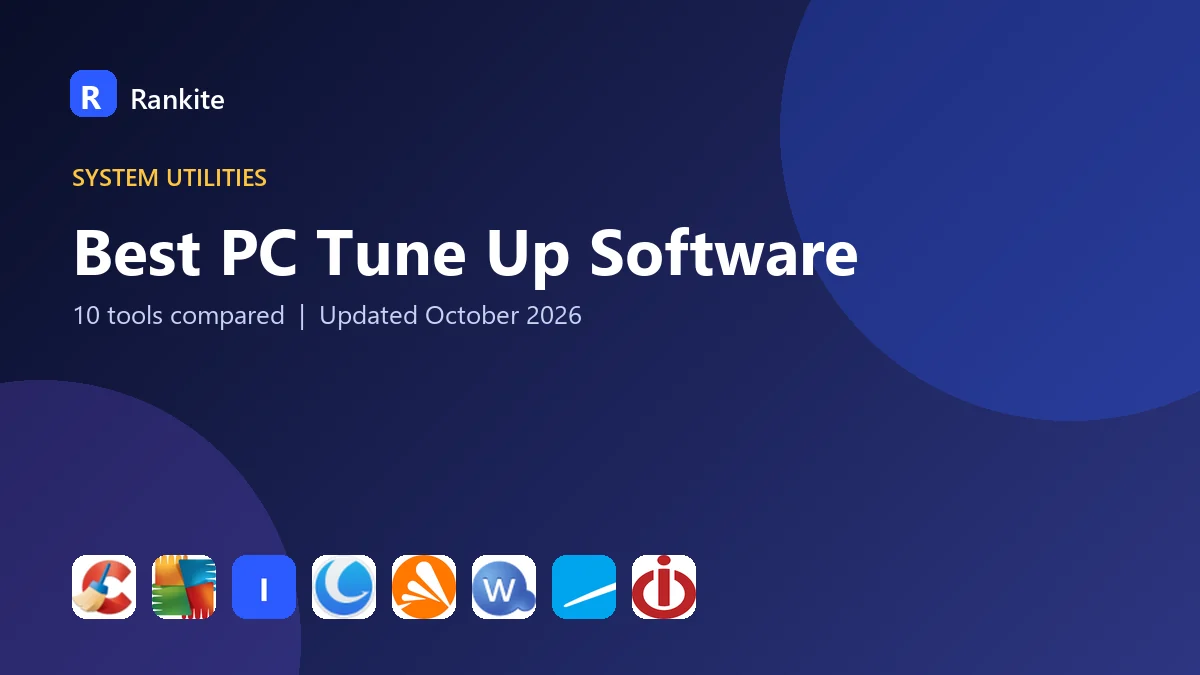 Best PC Tune Up Software in 2026: 10 Tools Compared