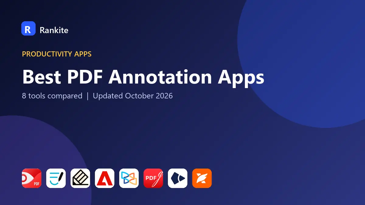 Best PDF Annotation Apps in 2026: 8 Tools Compared