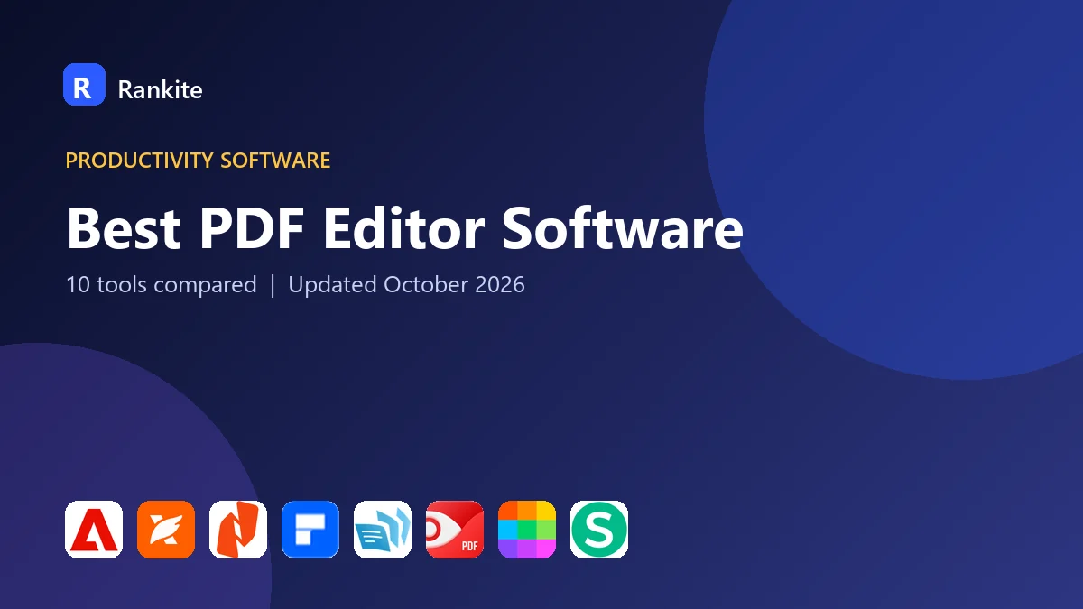 Best PDF Editor Software in 2026: 10 Tools Compared