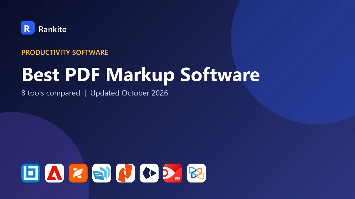 Best PDF Markup Software in 2026: 8 Tools Compared