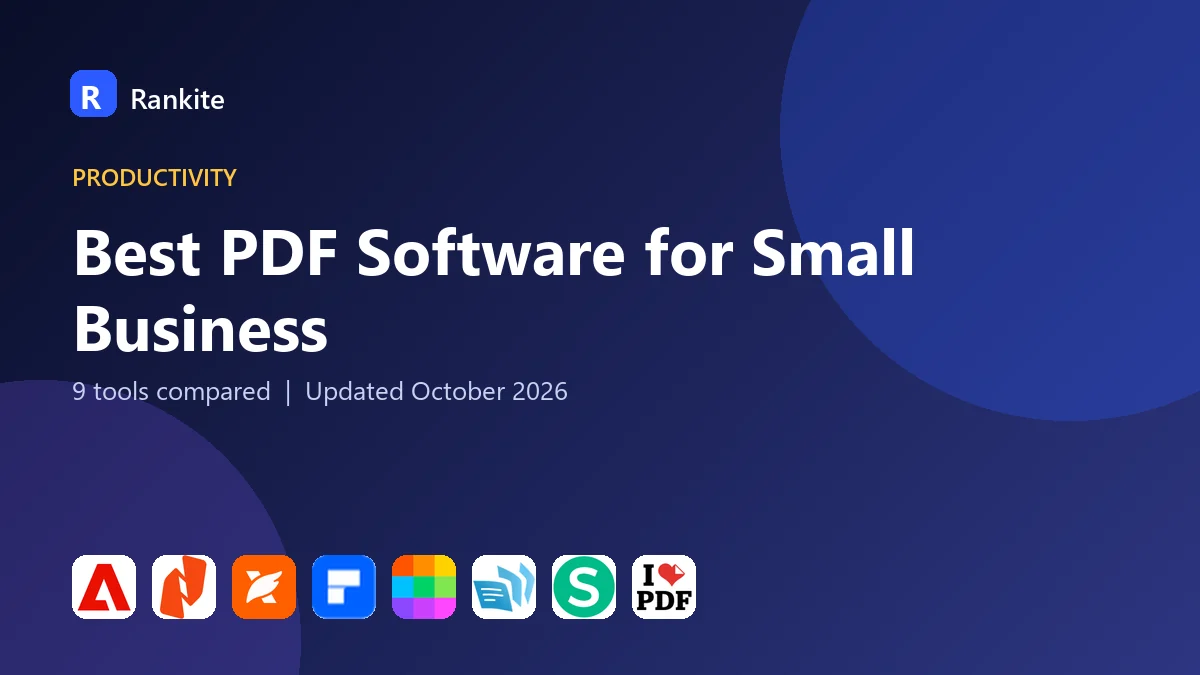 Best PDF Software for Small Business in 2026: 9 Tools Compared
