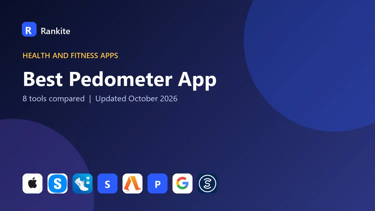 Best Pedometer App in 2026: 8 Tools Compared