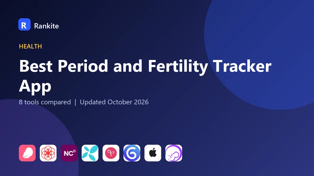 Best Period and Fertility Tracker App in 2026: 8 Picks Compared