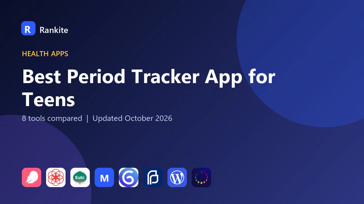 Best Period Tracker App for Teens in 2026: 8 Apps Compared