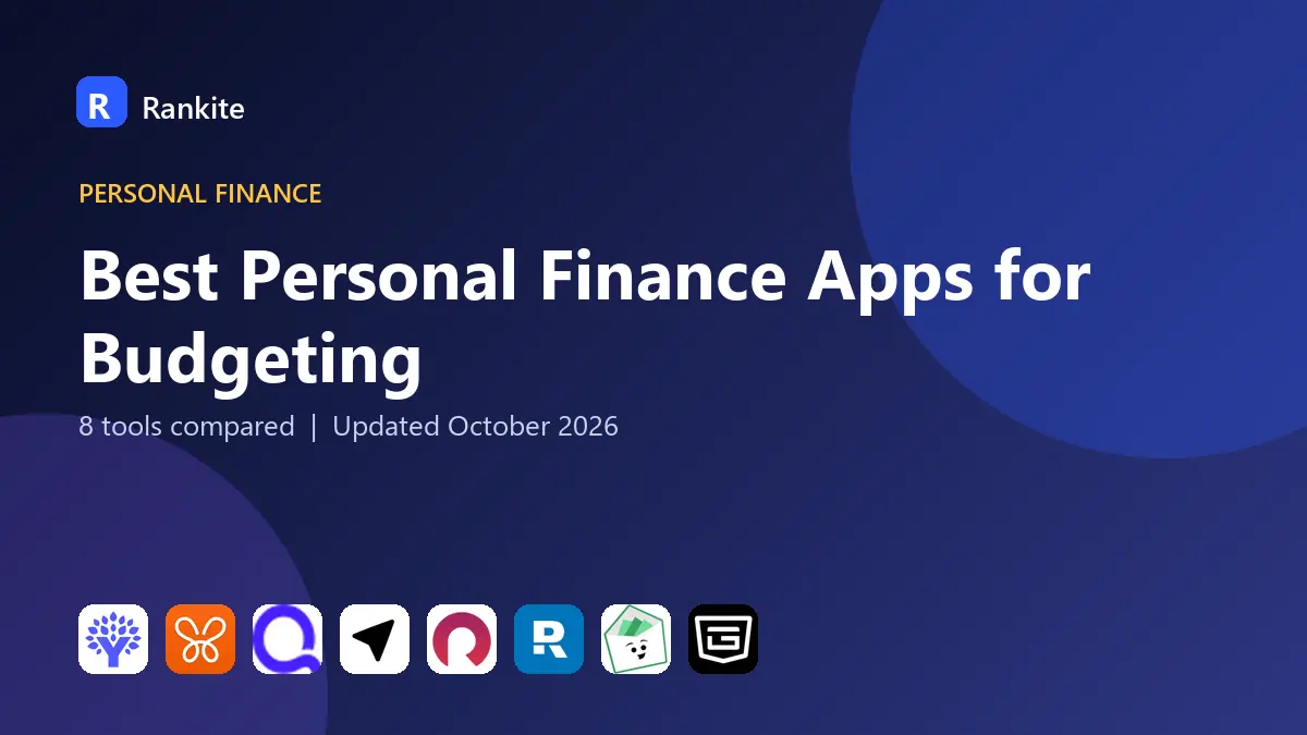 Best Personal Finance Apps for Budgeting in 2026: 8 Tools Compared
