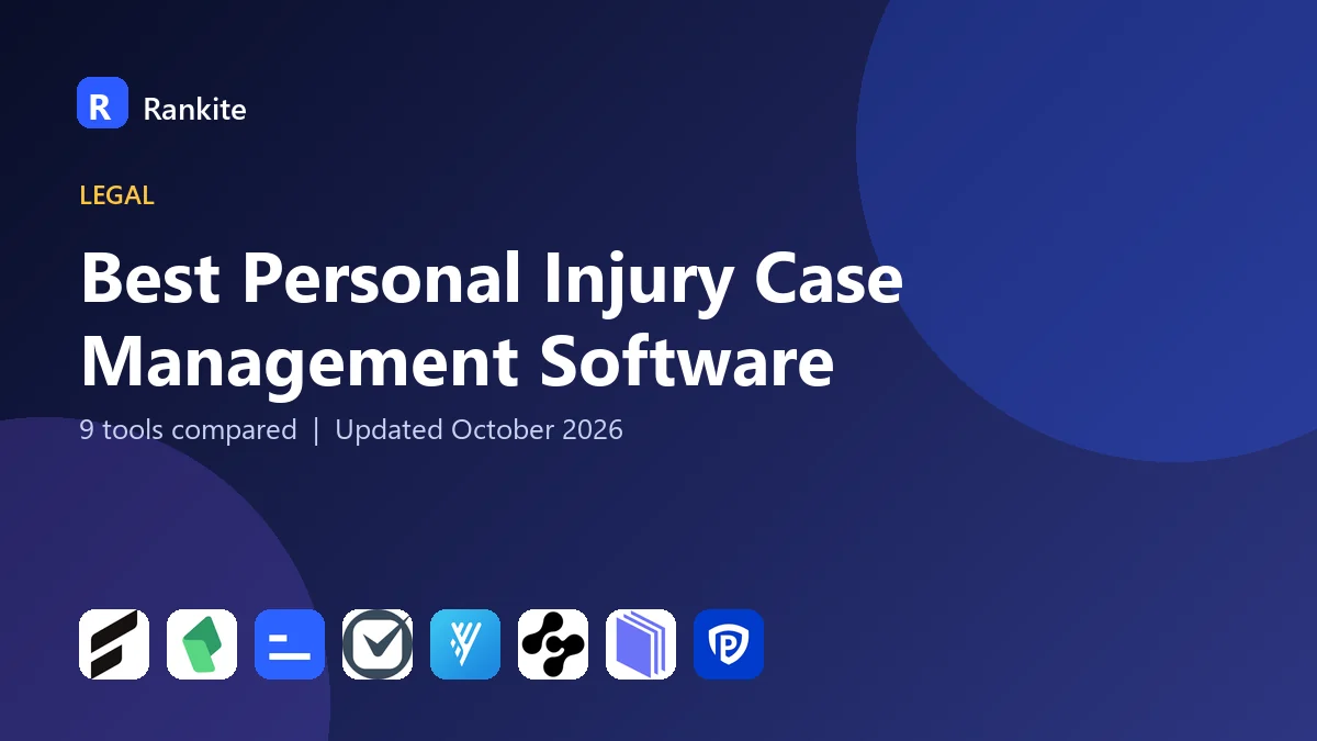 Best Personal Injury Case Management Software in 2026: 9 Tools Compared