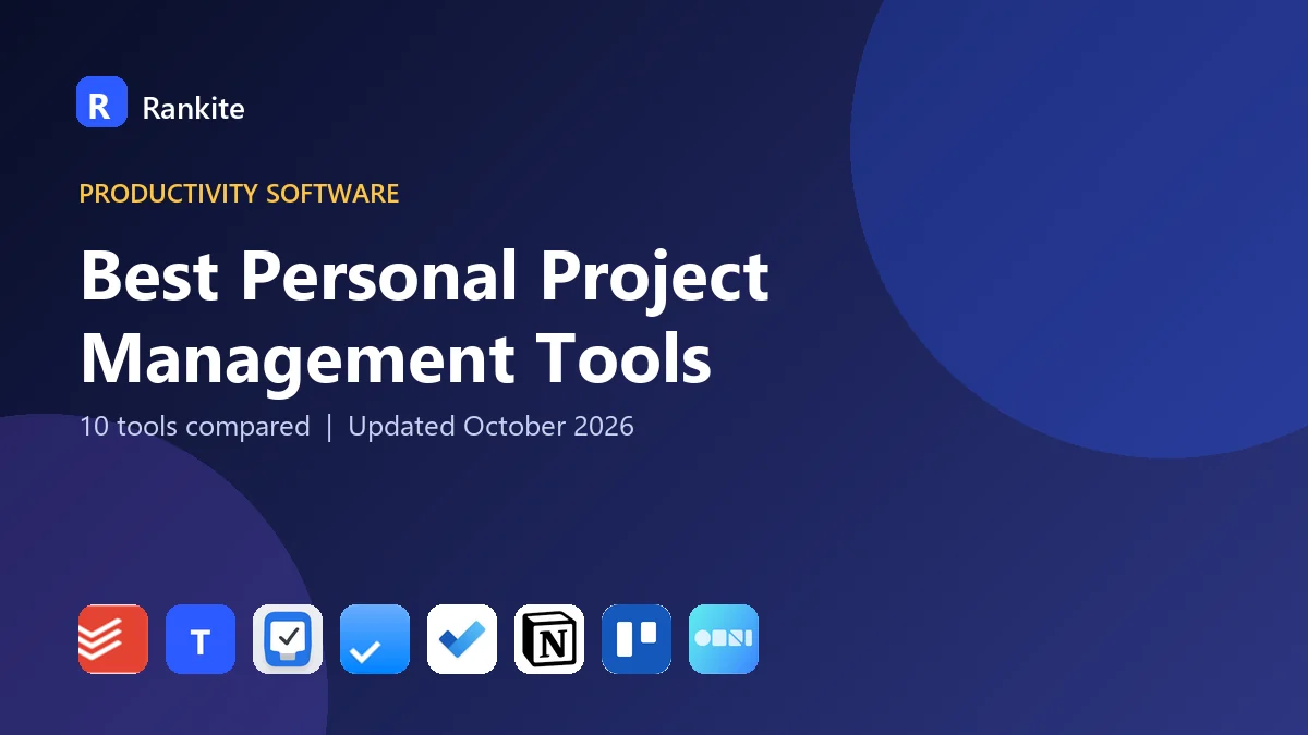 Best Personal Project Management Tools in 2026: 10 Tools Compared