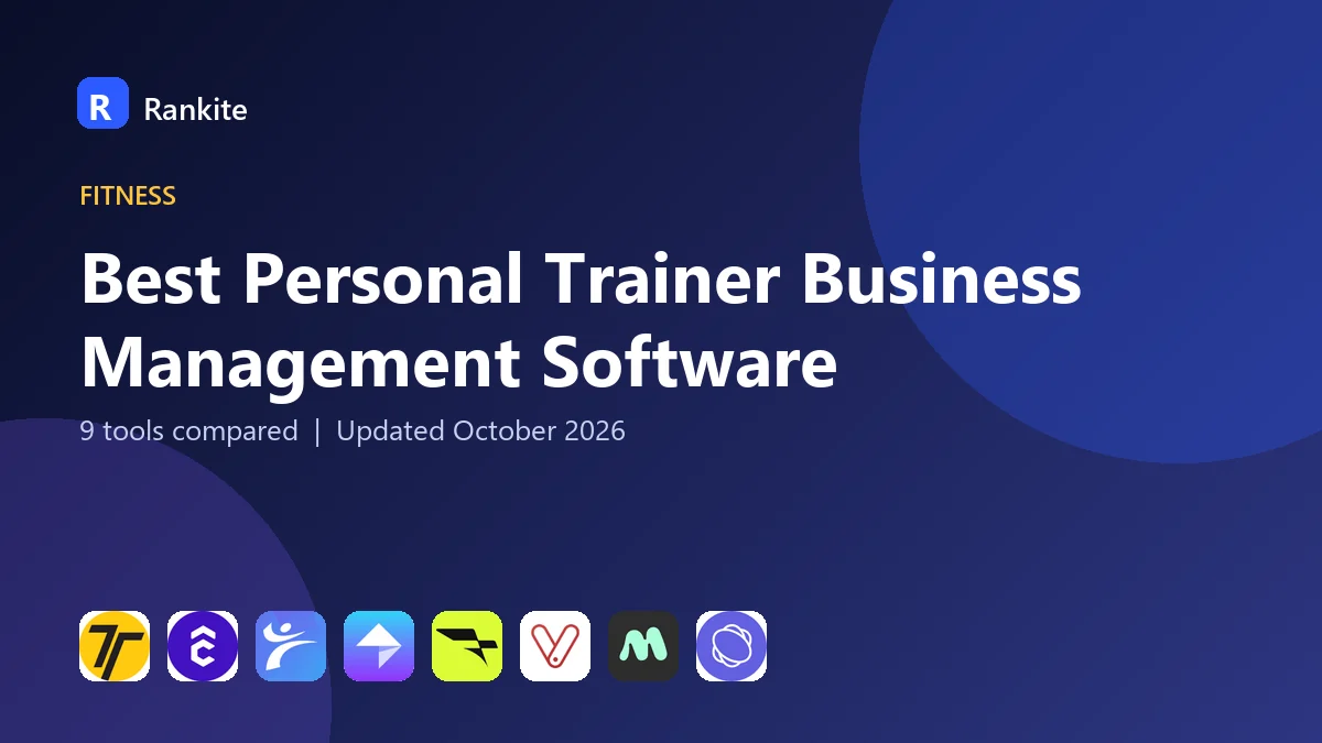 Best Personal Trainer Business Management Software in 2026: 9 Tools Compared